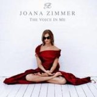 Joana Zimmer – The Voice In Me