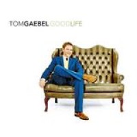 Tom Gaebel – Good Life