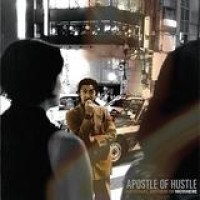 Apostle Of Hustle – National Anthem Of Nowhere