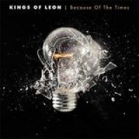 Kings Of Leon – Because Of The Times