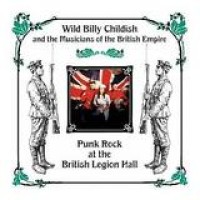 Wild Billy Childish – Punk Rock At The British Legion Hall