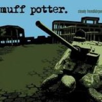 Muff Potter – Steady Fremdkörper