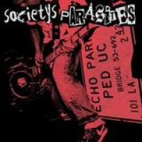 Societys Parasites – Societys Parasites