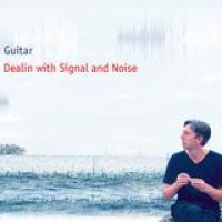 Guitar – Dealing With Signal And Noise