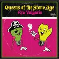 Queens Of The Stone Age – Era Vulgaris