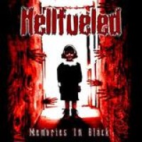 Hellfueled – Memories In Black