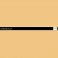 Various Artists – Nothing Much - A Best Of Minus