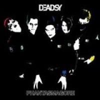 Deadsy – Phantasmagore