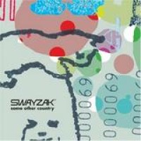 Swayzak – Some Other Country