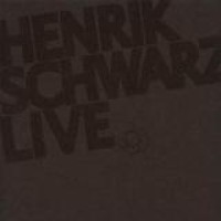 Henrik Schwarz – Live