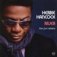Herbie Hancock – River: The Joni Letters