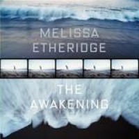 Melissa Etheridge – The Awakening