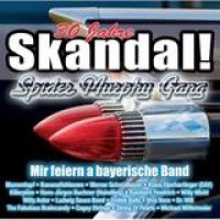 Various Artists – 30 Jahre Skandal - Mir Feiern A Bayerische Band