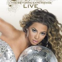 Beyonce Knowles – The Beyonce Experience - Live