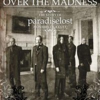 Paradise Lost – Over The Madness