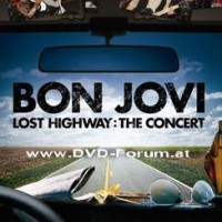 Bon Jovi – Lost Highway: The Concert