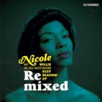 Nicole Willis & The Soul Investigators – Keep Reachin' Up: Remixed