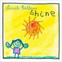 Sarah Bettens – Shine