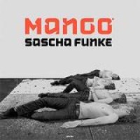 Sascha Funke – Mango