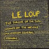Le Loup – The Throne Of The Third Heaven Of The Nations' Millenium General Assembly