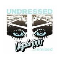 Ursula 1000 – Undressed