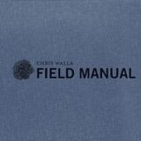 Chris Walla – Field Manual