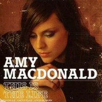 Amy MacDonald – This Is The Life