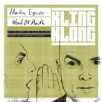 Martin Eyerer – Word Of Mouth