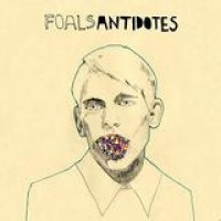 Foals – Antidotes