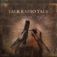 Talk Radio Talk – Beyond These Lines