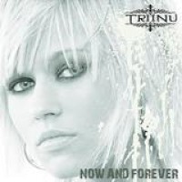 Triinu Kivilaan – Now And Forever
