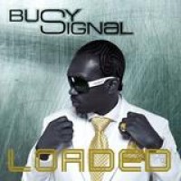 Busy Signal – Loaded