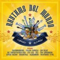 Various Artists – Rhythms Del Mundo - Cubano Alemán