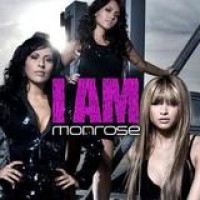 Monrose – I Am