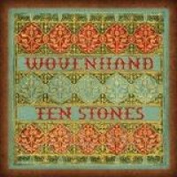 Woven Hand – Ten Stones