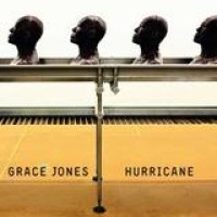 Grace Jones – Hurricane