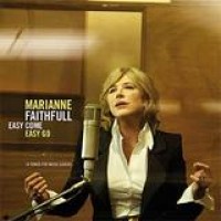 Marianne Faithfull – Easy Come, Easy Go
