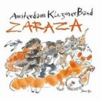 Amsterdam Klezmer Band – Zaraza