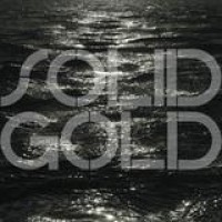 Solid Gold – Bodies Of Water
