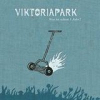 Viktoriapark – Was Ist Schon 1 Jahr?