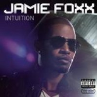 Jamie Foxx – Intuition