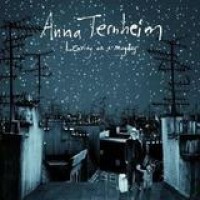 Anna Ternheim – Leaving On A Mayday