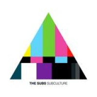 The Subs – Subculture