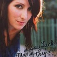 Maria Taylor – LadyLuck