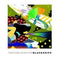 Tokyo Black Star – Black Ships