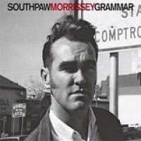 Morrissey – Southpaw Grammar