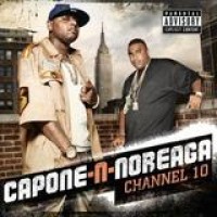 Capone-N-Noreaga – Channel 10