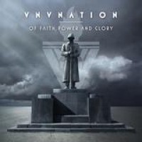 VNV Nation – Of Faith, Power And Glory