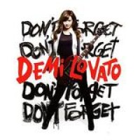 Demi Lovato – Don't Forget