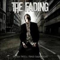 The Fading – In Sin We'll Find Salvation